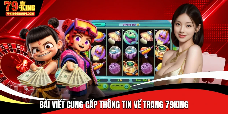 Bài viết cung cấp thông tin về trang 79KING