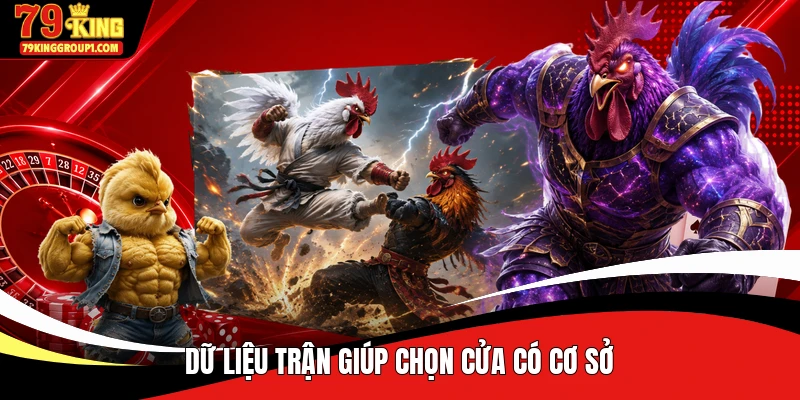 Dữ liệu trận giúp chọn cửa có cơ sở